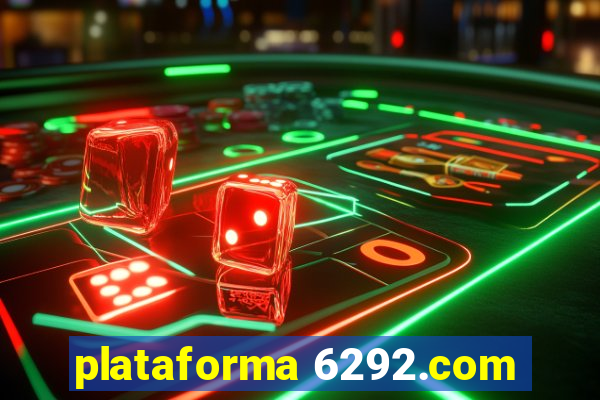 plataforma 6292.com